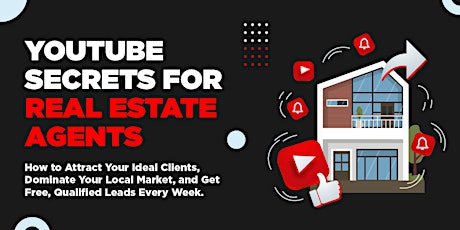 YouTube Secrets for Real Estate Agent