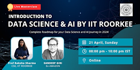 Live Masterclass on Introduction to Data Science and AI by IIT Roorkee