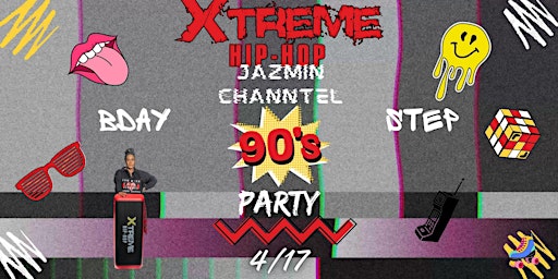 Hauptbild für Xtreme Hip Hop 90s Birthday Step Party