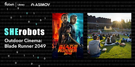 Outdoor Cinema of "Bladerunner 2049" for SHErobots program