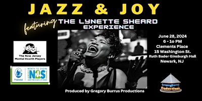 Imagen principal de Jazz and Joy featuring Lynette Sheard Experience & NJ Mental Health Players