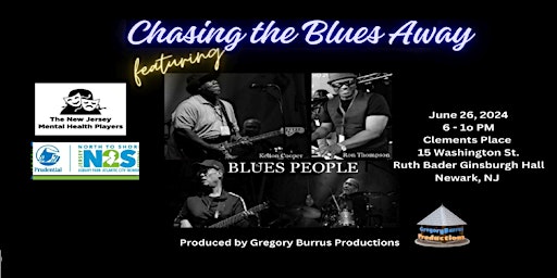 Imagen principal de Chasing the Blues Away feat the Blues People and NJ Mental Health Players