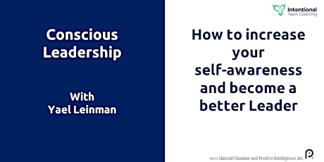 Increase your  self-awareness and become a better Leader