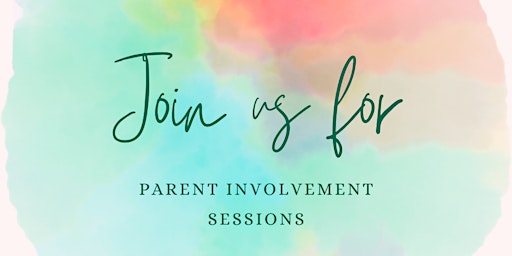 Hauptbild für Parent Involvement Session