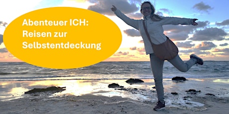 Abenteuer ICH - Reisen zur Selbstentdeckung | Globetrotter Workshop