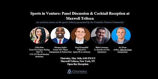 Image principale de Columbia Venture Community Presents An Exclusive Sports Industry Series