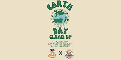 Primaire afbeelding van Earth Day Clean Up with AJ's Dog Bakery & Doggie Diggz