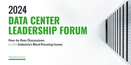 Data Center Leadership Forum