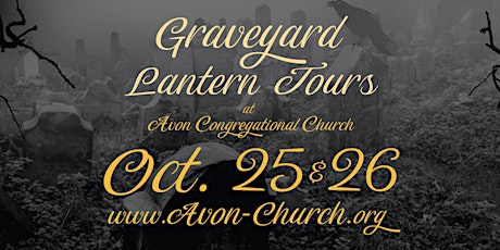 Graveyard Lantern Tours at Avon Congregational Church primary image