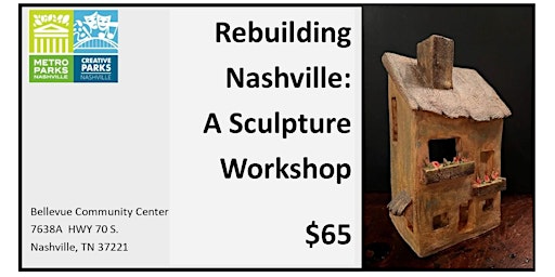 Primaire afbeelding van Rebuilding Nashville: A Sculpture Workshop