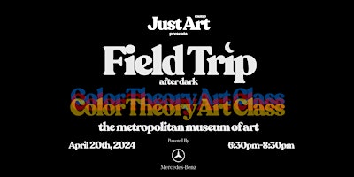 Primaire afbeelding van FIELD TRIP(AFTER DARK): The COLOR THEORY CLASS