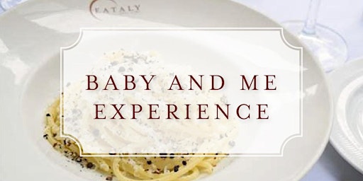 Baby and Me Experience: Cacio e Pepe primary image