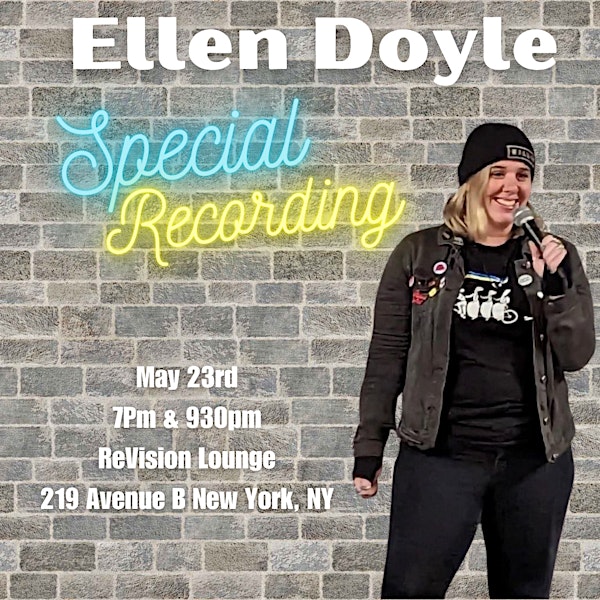 Ellen Doyle: Comedy Special Recording