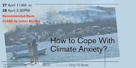 Deep Talk - How To Cope With Climate Anxiety?