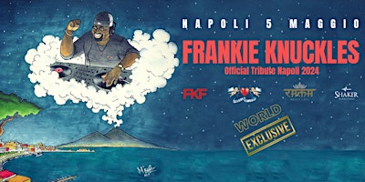 Imagem principal do evento Frankie Knuckles official tribute