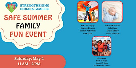 Safe Summer Family Fun Event