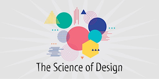 The Science of Design -  9 am -  Grades 3 and 4 primary image