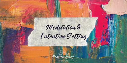 Meditation & Intention Setting  primärbild