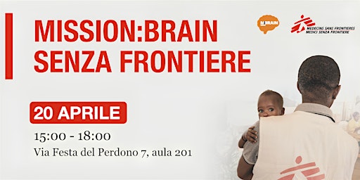 Imagem principal do evento Mission:Brain Senza Frontiere