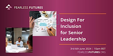 (Virtual) Design for Inclusion UK: 3rd-6th June 2024
