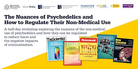 The Nuances of Psychedelics and How to Regulate Their Non-Medical Use