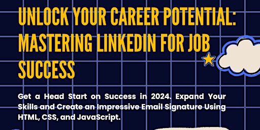 Unlock Your Career Potential: Mastering LinkedIn for Job Success primary image