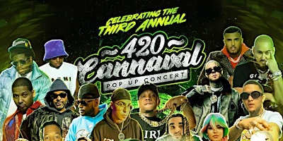 Primaire afbeelding van High Tolerance 3RD Annual 420 Cannaval PopUp Concert