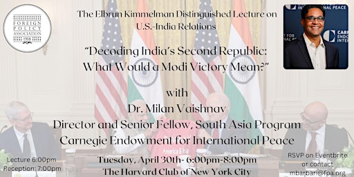 Imagem principal do evento The Elbrun Kimmelman Distinguished Lecture on U.S. India Relations 2024