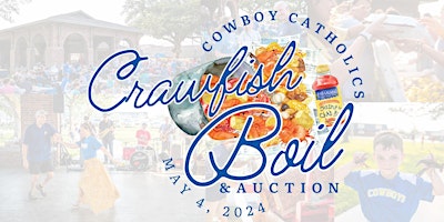 Imagem principal do evento Cowboy Catholics Crawfish Boil & Auction 2024