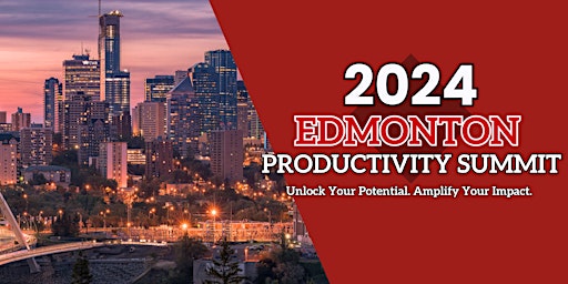 Image principale de Edmonton Productivity Summit