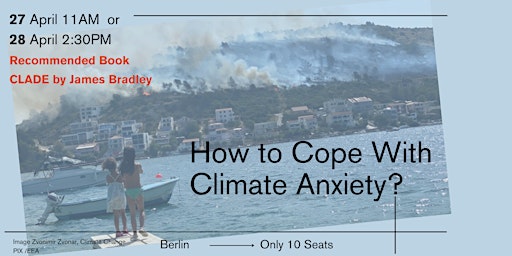 Primaire afbeelding van Deep Talk - How To Cope With Climate Anxiety?