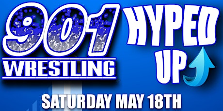 901 Wrestling presents "Hyped UP" at Black Lodge