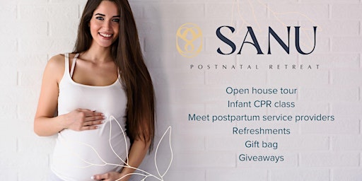Primaire afbeelding van Postnatal Retreat Open House and Tour, Sanu Postpartum