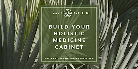 Build Your Holistic Medicine Cabinet