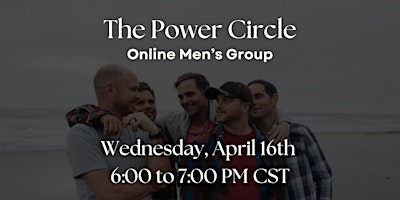 Hauptbild für The Power Circle - Online Men's Group