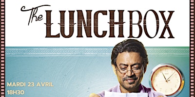 Imagem principal de THE LUNCHBOX : "Bollywood, un cinéma à part" Projection / Débat / Meet Up