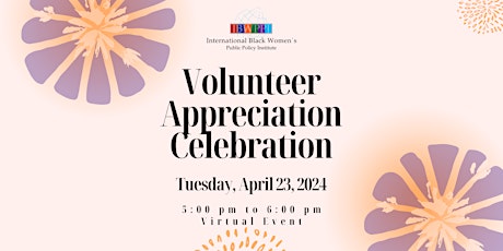 IBWPPI's Volunteer Appreciation Celebration