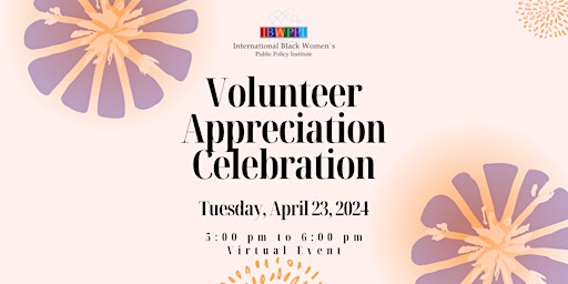 Primaire afbeelding van IBWPPI's Volunteer Appreciation Celebration