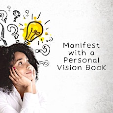 Manifesting with a Vision Book