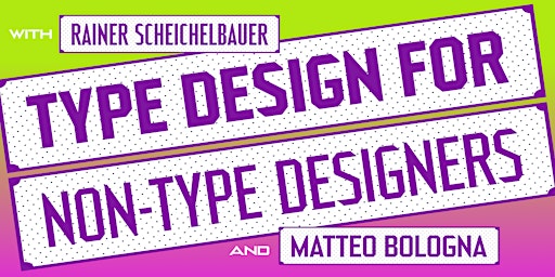 Image principale de Type Design for Non-Type Designers