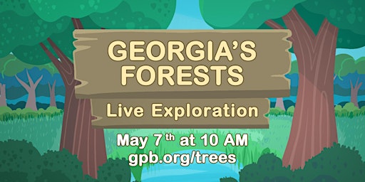 GPB Live Exploration: Georgia's Forests (TV/Online Event) primary image