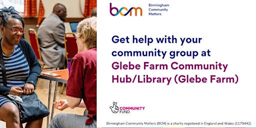 Primaire afbeelding van Get help with your community group at Glebe Farm Community Hub/ Library