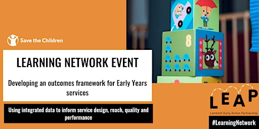Learning Network: Developing an Outcomes Framework for Early Years Services primary image