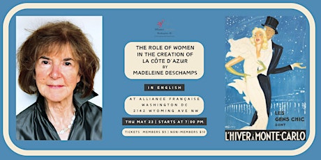The Role of Women in the Creation of la Côte d’Azur by Madeleine Deschamps
