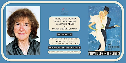 Immagine principale di The Role of Women in the Creation of la Côte d’Azur by Madeleine Deschamps 