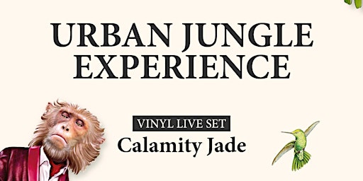 Imagem principal de URBAN JUNGLE EXPERIENCE BY MONKEY 47 w/ CALAMITY JADE