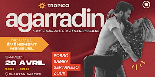 Imagem principal do evento AGARRADIN - Soirée dansante de styles brésiliens