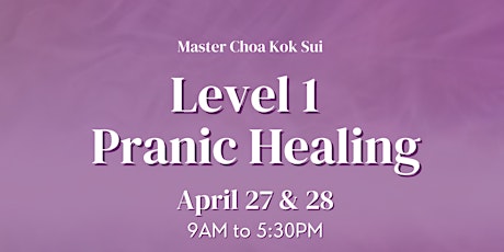 Level 1 Pranic Healing