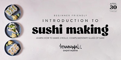 Imagem principal do evento Introduction to Sushi Making- Townhall Short North