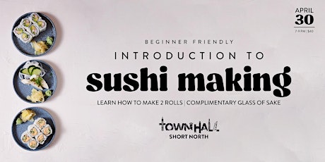 Introduction to Sushi Making- Townhall Short North primary image